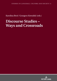 Imagen de portada: Discourse Studies – Ways and Crossroads 1st edition 9783631739488