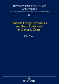 Titelbild: Biomass Energy Economics and Rural Livelihood in Sichuan, China 1st edition 9783631739235