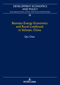 Imagen de portada: Biomass Energy Economics and Rural Livelihood in Sichuan, China 1st edition 9783631739235