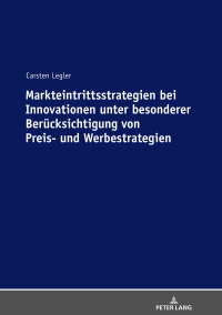 Imagen de portada: Markteintrittsstrategien bei Innovationen unter besonderer Beruecksichtigung von Preis- und Werbestrategien 1st edition 9783631741214