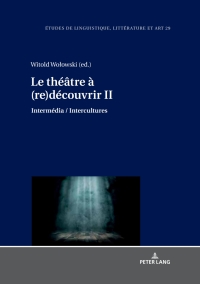 Immagine di copertina: Le théâtre à (re)découvrir II 1st edition 9783631717257