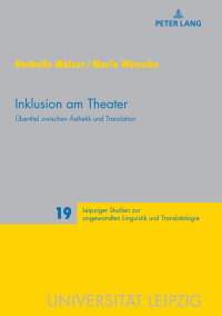 Imagen de portada: Inklusion am Theater 1st edition 9783631741177