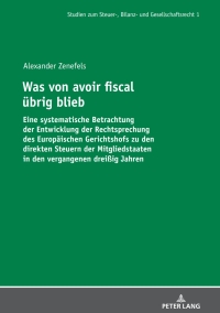 Imagen de portada: Was von avoir fiscal uebrig blieb 1st edition 9783631740477