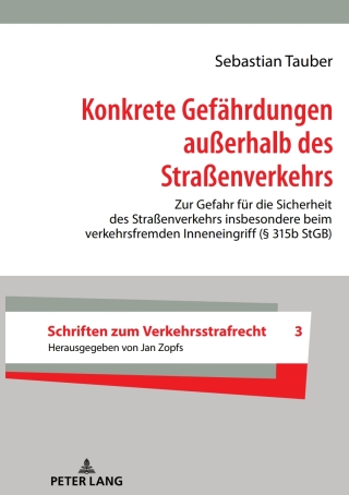 Cover image: Konkrete Gefaehrdungen außerhalb des Straßenverkehrs 1st edition 9783631742006