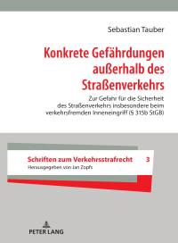 صورة الغلاف: Konkrete Gefaehrdungen außerhalb des Straßenverkehrs 1st edition 9783631742006