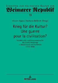 Imagen de portada: Krieg für die Kultur? Une guerre pour la civilisation? 1st edition 9783631742358