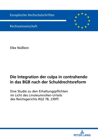 Imagen de portada: Die Integration der culpa in contrahendo in das BGB nach der Schuldrechtsreform 1st edition 9783631742716