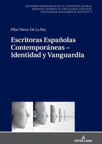 Cover image: Escritoras Españolas Contemporáneas – Identidad y Vanguardia 1st edition 9783631742976