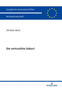صورة الغلاف: Die vertrauliche Geburt 1st edition 9783631742969