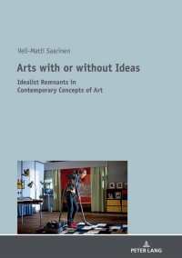 Cover image: Arts with or without Ideas 1st edition 9783631743706