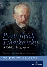 Cover image: Pyotr Ilyich Tchaikovsky 1st edition 9783631742297