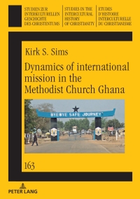 Cover image: Dynamics of international mission in the Methodist Church Ghana 1st edition 9783631744215