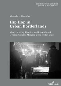 Immagine di copertina: Hip Hop in Urban Borderlands 1st edition 9783631745342