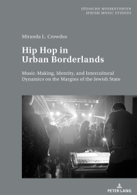 Imagen de portada: Hip Hop in Urban Borderlands 1st edition 9783631745342