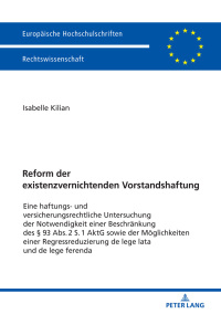 Cover image: Reform der existenzvernichtenden Vorstandshaftung 1st edition 9783631744178