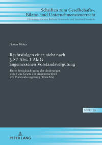 Imagen de portada: Rechtsfolgen einer nicht nach § 87 Abs. 1 AktG angemessenen Vorstandsverguetung 1st edition 9783631744192