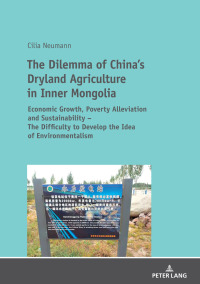 Omslagafbeelding: The Dilemma of China's Dryland Agriculture in Inner Mongolia 1st edition 9783631744147