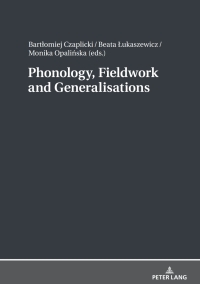 Imagen de portada: Phonology, Fieldwork and Generalizations 1st edition 9783631742488