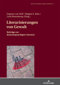 Immagine di copertina: Literarisierungen von Gewalt 1st edition 9783631717615