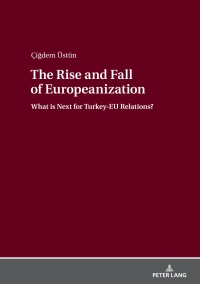 表紙画像: The Rise and Fall of Europeanization 1st edition 9783631738498