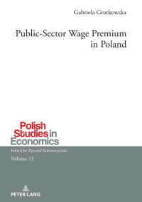 Cover image: Public-Sector Wage Premium in Poland 1st edition 9783631719671