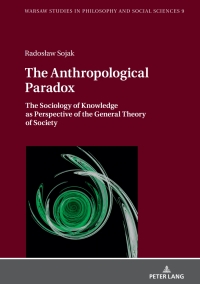 Cover image: The Anthropological Paradox 1st edition 9783631743331