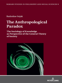 Cover image: The Anthropological Paradox 1st edition 9783631743331