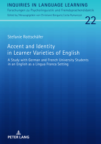 صورة الغلاف: Accent and Identity in Learner Varieties of English 1st edition 9783631745649