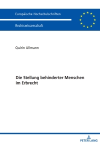 Immagine di copertina: Die Stellung behinderter Menschen im Erbrecht 1st edition 9783631745519