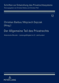 صورة الغلاف: Der Allgemeine Teil des Privatrechts 1st edition 9783631740330