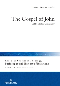 صورة الغلاف: The Gospel of John 1st edition 9783631748930