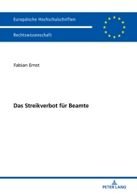 Cover image: Das Streikverbot fuer Beamte 1st edition 9783631752449