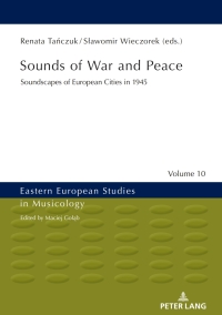 صورة الغلاف: Sounds of War and Peace 1st edition 9783631753361