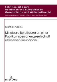 Cover image: Mittelbare Beteiligung an einer Publikumspersonengesellschaft ueber einen Treuhaender 1st edition 9783631749494