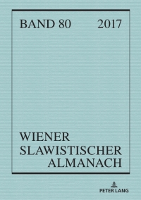 Cover image: Wiener Slawistischer Almanach Band 80/2018 1st edition 9783631755068