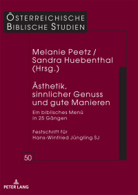 Titelbild: Aesthetik, sinnlicher Genuss und gute Manieren 1st edition 9783631749395