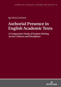 Imagen de portada: Authorial Presence in English Academic Texts 1st edition 9783631749401