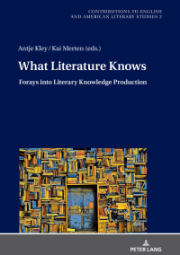 Imagen de portada: What Literature Knows 1st edition 9783631750148