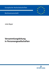 Imagen de portada: Versammlungsleitung in Personengesellschaften 1st edition 9783631757628
