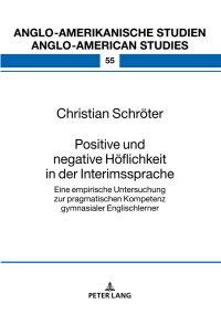 Cover image: Positive und negative Hoeflichkeit in der Interimssprache 1st edition 9783631747506