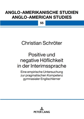 Cover image: Positive und negative Hoeflichkeit in der Interimssprache 1st edition 9783631747506