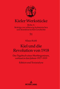 Cover image: Kiel und die Revolution von 1918 1st edition 9783631758571