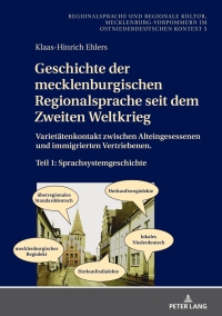 Imagen de portada: Geschichte der mecklenburgischen Regionalsprache seit dem Zweiten Weltkrieg 1st edition 9783631758717
