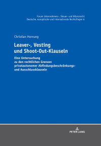 صورة الغلاف: Leaver-, Vesting- und Shoot-Out-Klauseln 1st edition 9783631758182