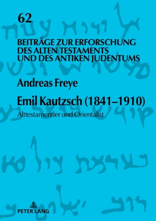 Cover image: Emil Kautzsch (1841–1910) 1st edition 9783631759028