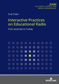 Imagen de portada: Interactive Practices on Educational Radio 1st edition 9783631759639