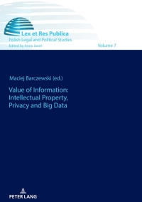 Titelbild: Value of Information: Intellectual Property, Privacy and Big Data 1st edition 9783631750131