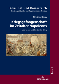 Immagine di copertina: Kriegsgefangenschaft im Zeitalter Napoleons 1st edition 9783631761939