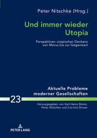 Imagen de portada: Und immer wieder Utopia 1st edition 9783631762141