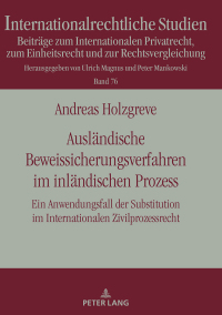 Titelbild: Auslaendische Beweissicherungsverfahren im inlaendischen Prozess 1st edition 9783631760253